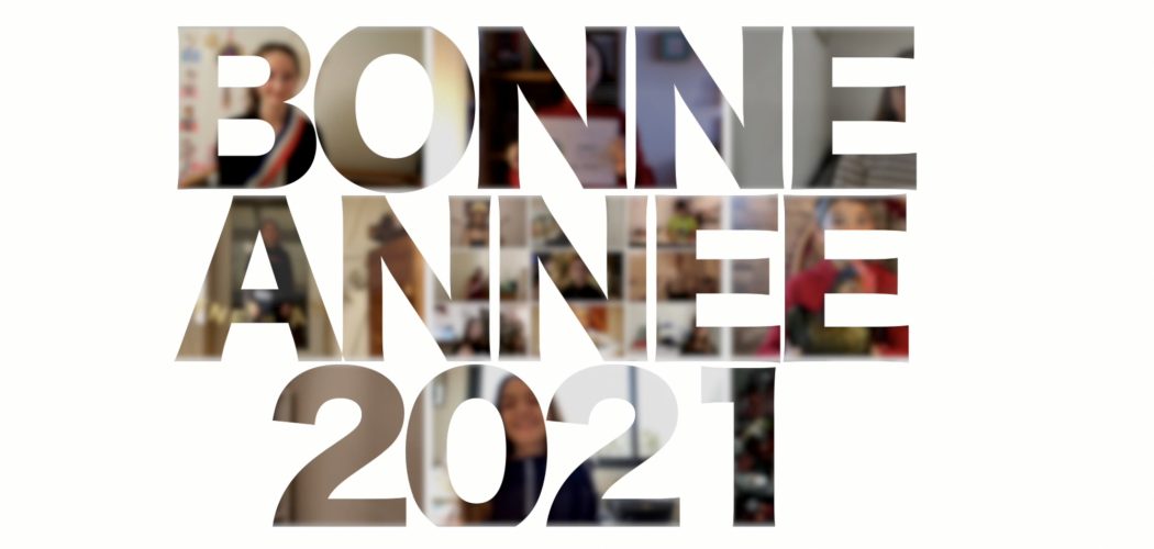 Meilleurs vœux 2021 [ Vidéo ]