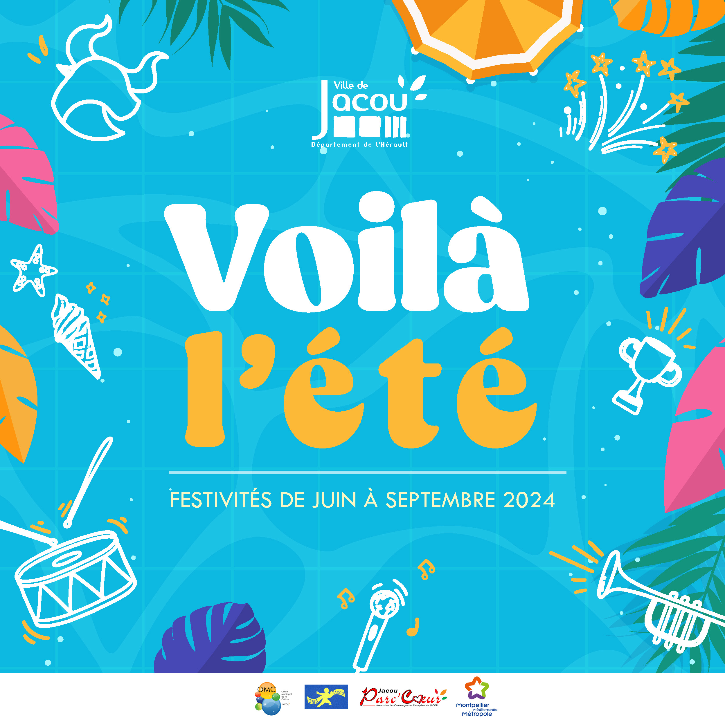 Voilà l'été 2022 : place à la fête !