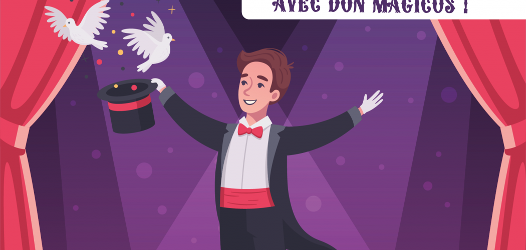 Atelier et spectacle de magie avec Don Magicus ! 2