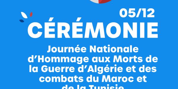 Cérémonie - Journée nationale d'hommage aux morts de la guerre d'Algérie et des combats du Maroc et de la Tunisie 2025 1