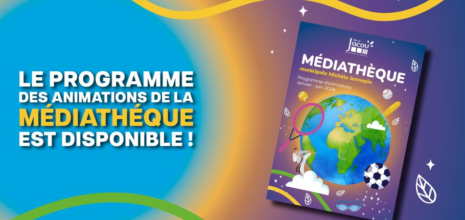 Découvrez le programme d'animations de la médiathèque 2