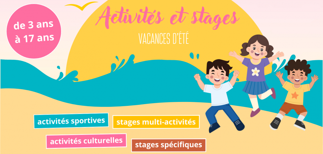 Les stages et activités jeunesse pendant les vacances d'été 3